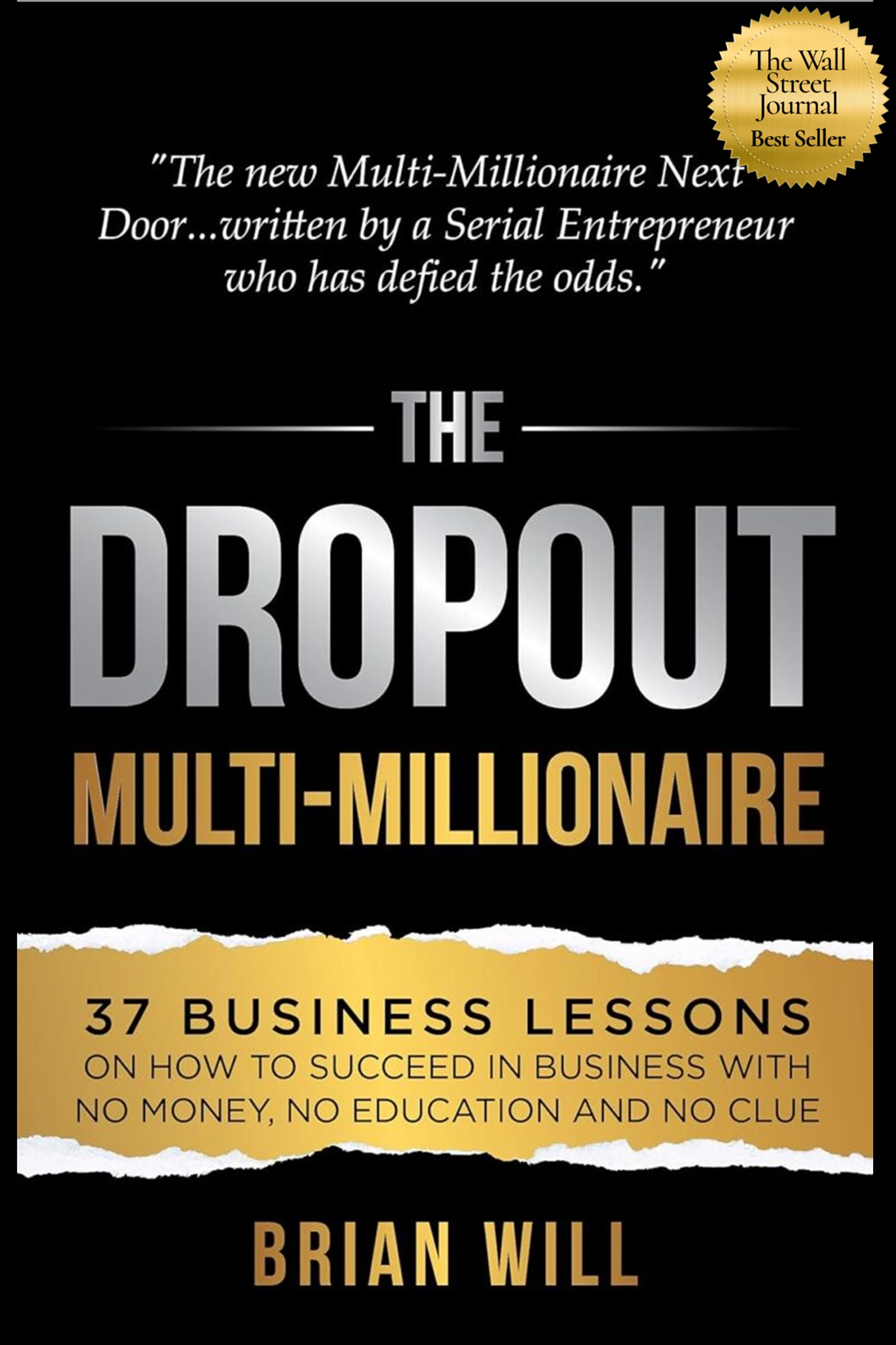 The Dropout Multi-Millionaire book cover