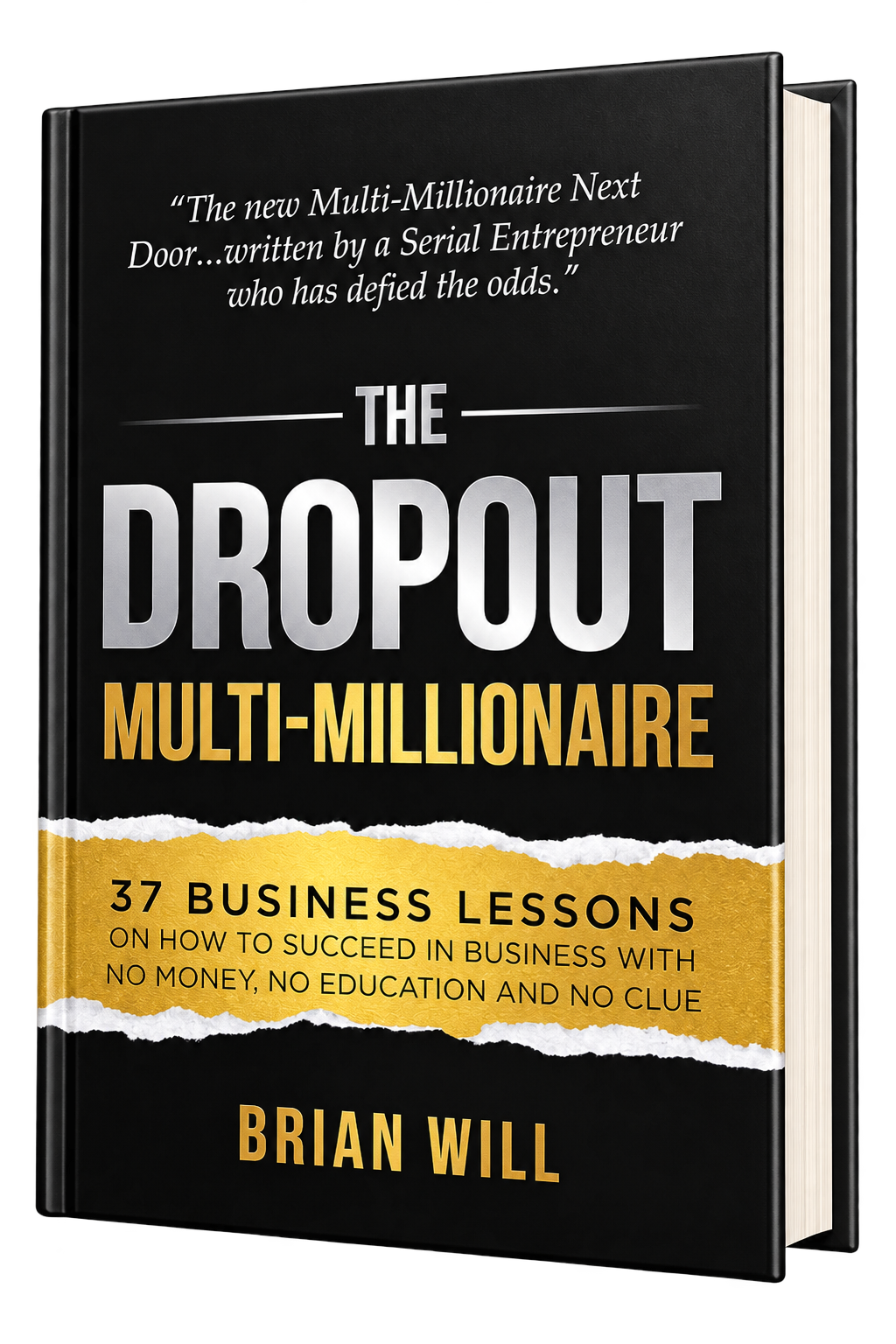 The Dropout Multi-Millionaire