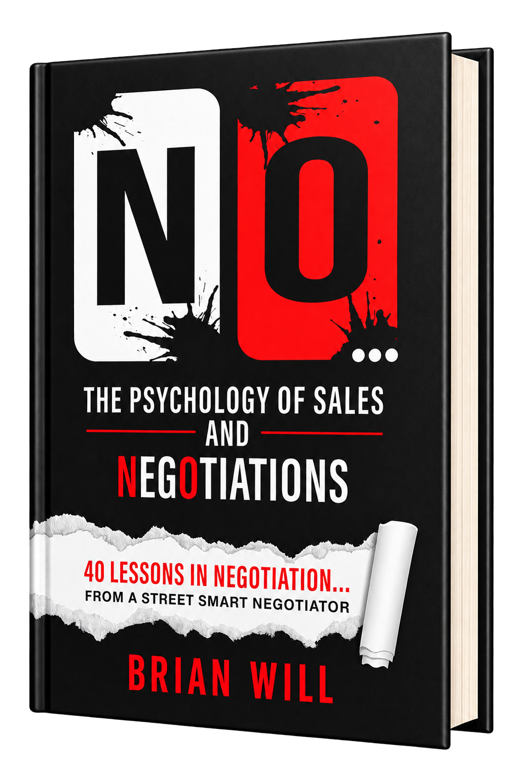 NO: The Psychology of Sales and Negotiations